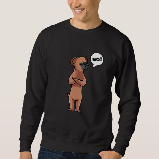 Sweatshirt Petit Brabancon Chien têtu (Devant)