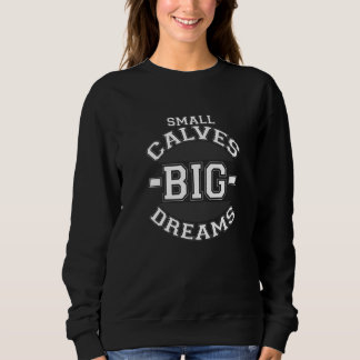 Sweatshirt Petits mollets Grands rêves Citation de gym de mus