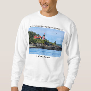 Sweatshirt Phare de West Quoddy Head, Lubec Maine