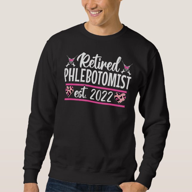 Sweatshirt Phlebotomiste à la retraite 2022 Technicien en phl (Devant)