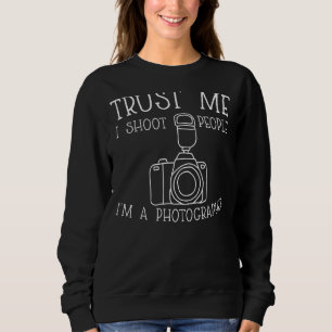 Sweatshirt Photographie I Shoot People Photographe 1