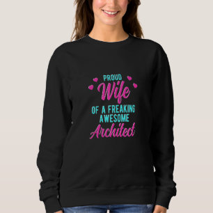 Sweatshirt Phrase marie d'architecture amusante pour l'archit