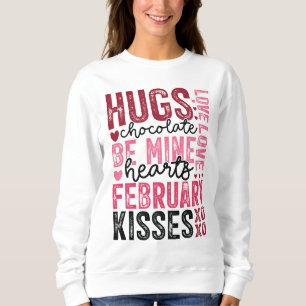 Sweatshirt Phrases de la Saint Valentin