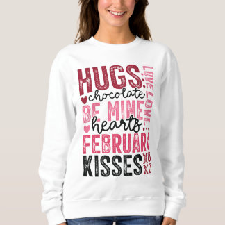 Sweatshirt Phrases de la Saint Valentin