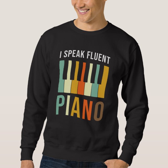 Sweatshirt Piano Gift Je parle couramment Piano Dire (Devant)