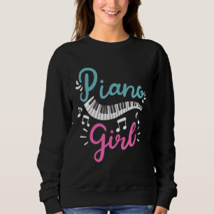 Sweatshirt Piano Girl Pianist Piano Player Clavier