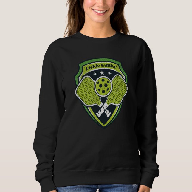 Sweatshirt Pickle Ballin' Pickle Ball Sports Athlete Retro (Devant)