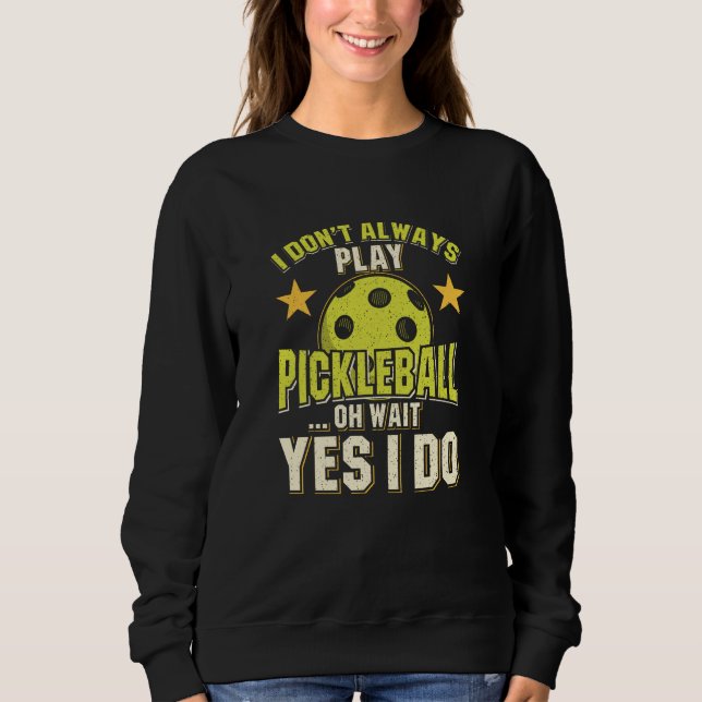 Sweatshirt Pickleball (Devant)