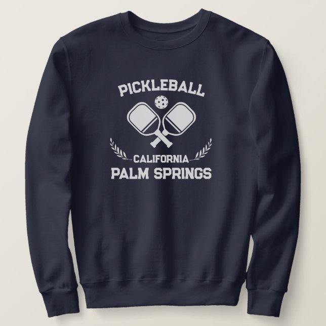 Sweatshirt Pickleball Palm Springs Californie US Custom (Design devant)