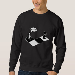 Sweatshirt Pièces d'échecs drôles Chemise d'échec Club d'éche