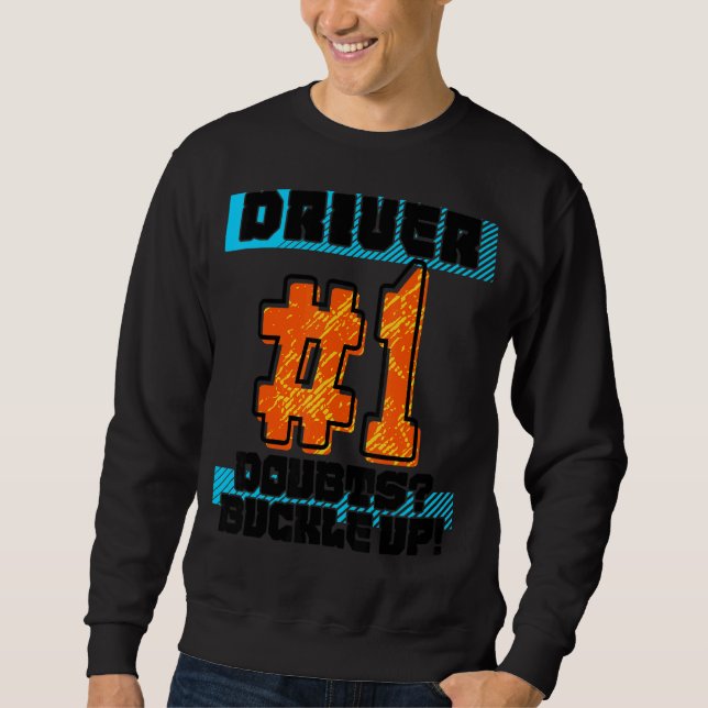 Sweatshirt Pilote de conduite de course de la meilleure décla (Devant)