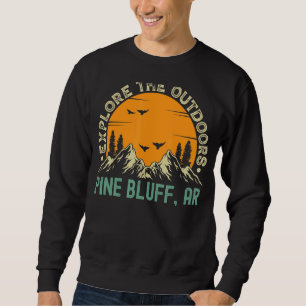 Sweatshirt Pine Bluff Arkansas Explorez L'Extérieur