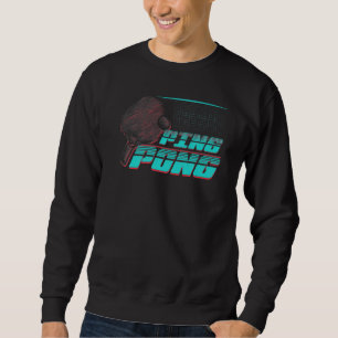 Sweatshirt Ping Pong Grunge Jeu Balls Tables Tennis