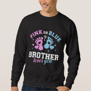 Sweatshirt Pink or Blue frère Vous aimez Fête des pères amusa