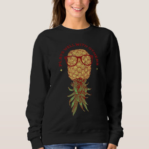 Sweatshirt Pinson Cool En Bas Pineapple   Joue Bien Wi