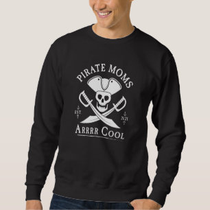 Sweatshirt Pirate Moms Arr Cool