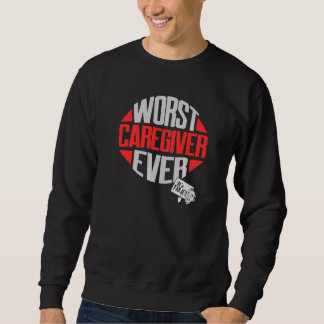 Sweatshirt Pire aidant familial de tous les temps un aidant