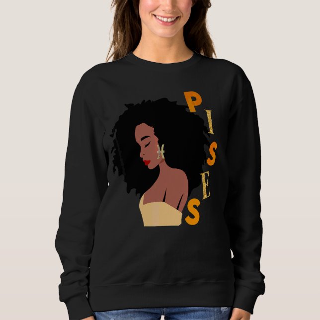 Sweatshirt Pisces Anniversaire Femmes Melanin Zodiac Né Fév E (Devant)
