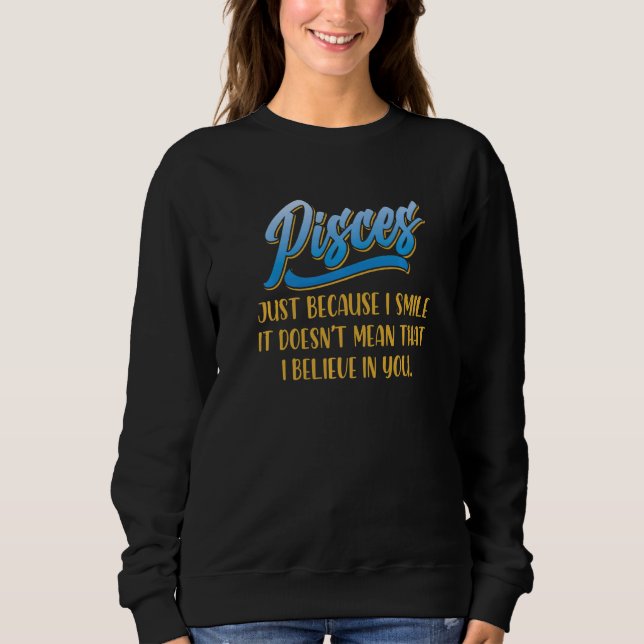 Sweatshirt Pisces Faits Astrologie Horoscope Symbole Zodiaque (Devant)