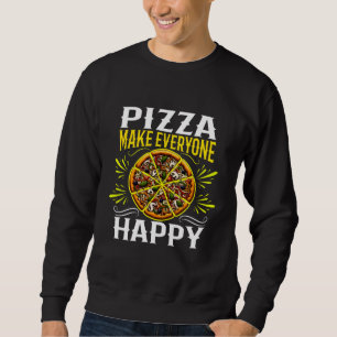 Sweatshirt pizza rendre tout le monde heureux