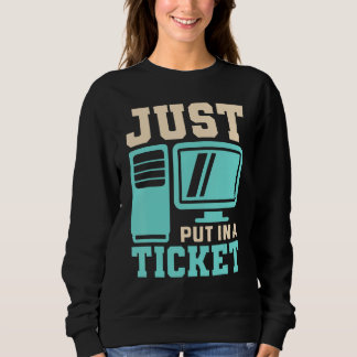 Sweatshirt Placez Juste Dans Un Billet, Centre D'Aide - Infor