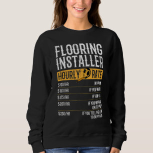 Sweatshirt Planchers Programme d'installation Tarifs horaires