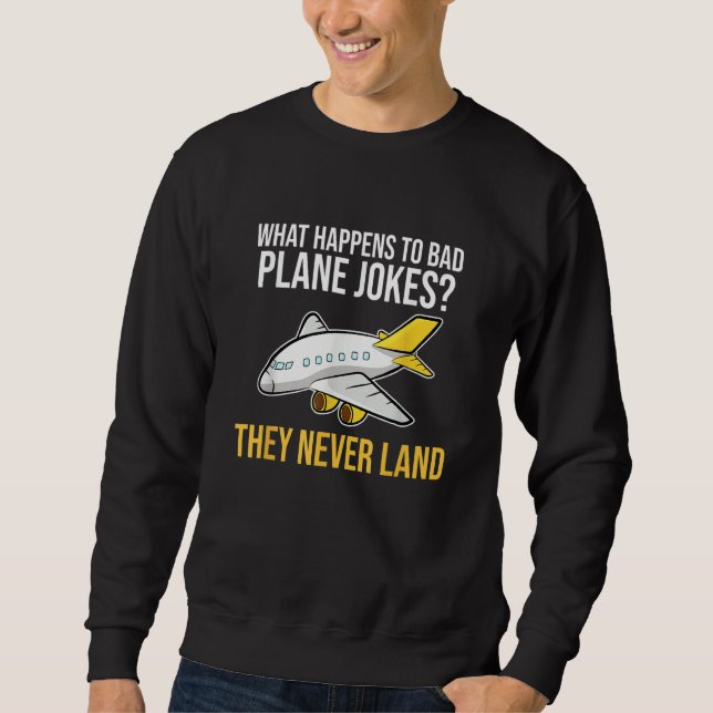 Sweatshirt Plane Joke Never Land Aerospace Engineering Engine (Devant)