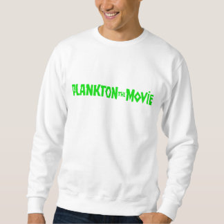 Sweatshirt Plankton Le Film