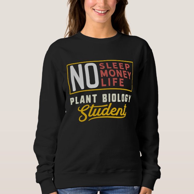 Sweatshirt Plant Biology Major Studen Graduation (Devant)