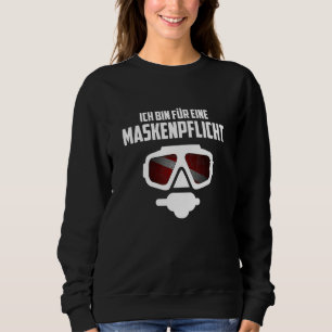 Sweatshirt Plongeur Je Suis Pour Un Masque Requis Masque De P