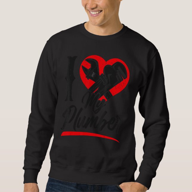 Sweatshirt Plumbing Plumber Girlfriend Wife Heart I Love My P (Devant)