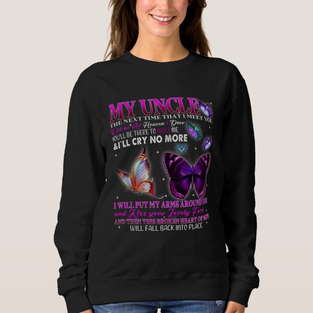 Sweatshirt Poems For Men Women Loved & Missed Uncle Memorial  (Devant)