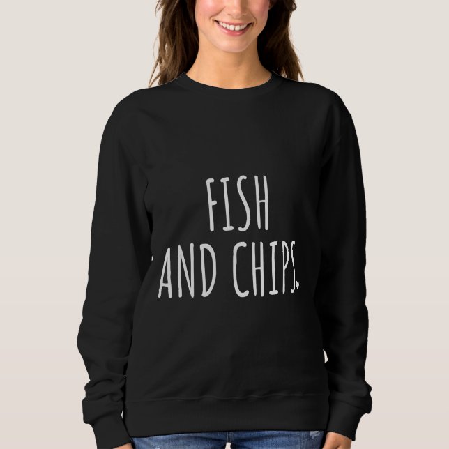 Sweatshirt Poisson Et Chips (Devant)