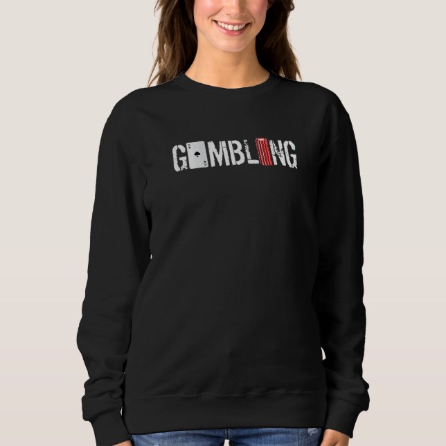Sweatshirt Poker Cards Lucky Gambling  1 (Devant)