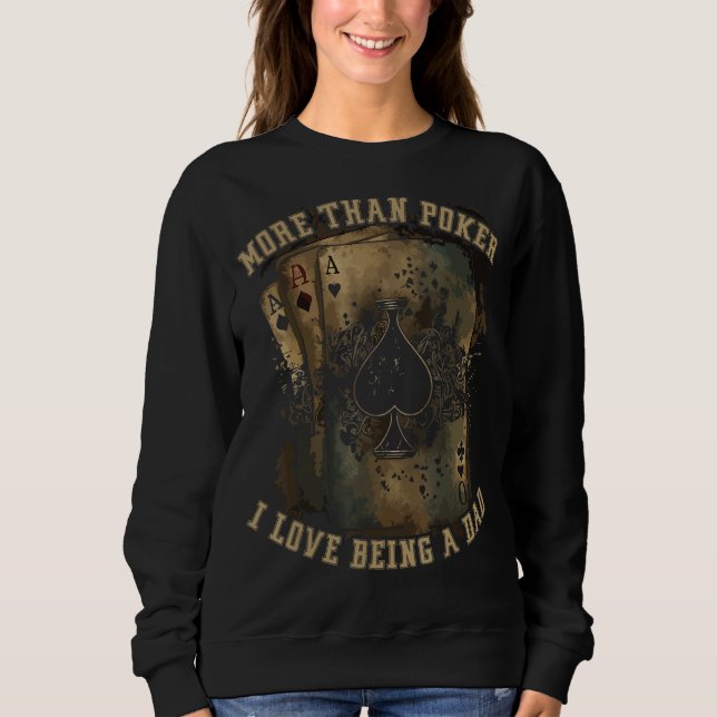 Sweatshirt Poker Dad Best Daddy Ever Casino Player Gambler Fa (Devant)