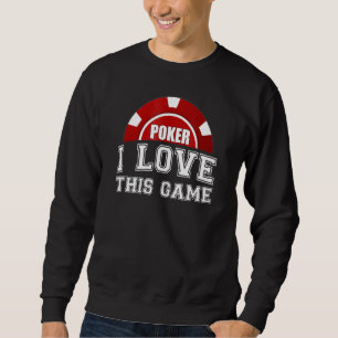 Sweatshirt Poker J'Aime Ce Jeu Carte Jeu Jeu Jeu