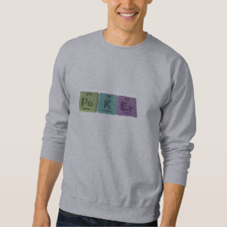 Sweatshirt Poker-Po-K-Er-Polonium-Potassium-Erbium.png