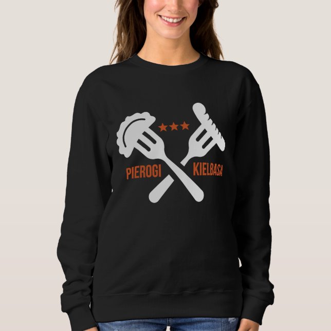 Sweatshirt Poland Food Pierogi Kielbasa Polish (Devant)