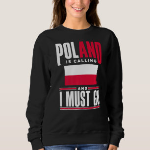 Sweatshirt Pologne Polonais Drapeau Polonais Pologne Appelle 