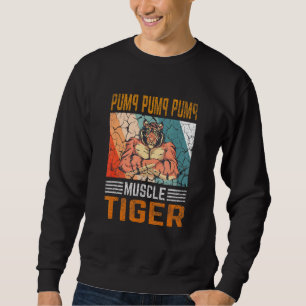 Sweatshirt Pompe Pompe - Muscle Tiger Salle De Fitness Bodybu