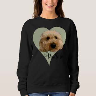 Sweatshirt Poodle Love