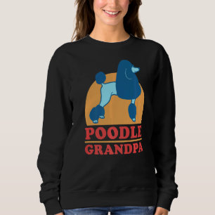 Sweatshirt Poodle mâle grand-père chien propriétaire Poodle 2