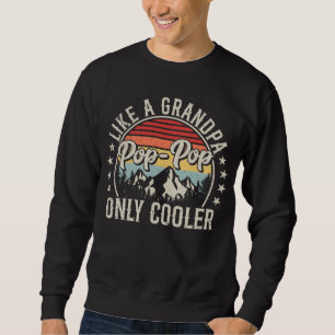 Sweatshirt Pop-Pop comme un grand-père seulement Glacières Ré