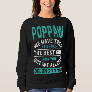Sweatshirt Poppaw Nous Avons Essayé De Trouver La Da Du Meill