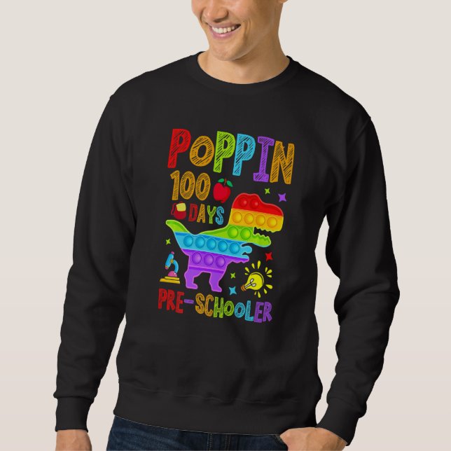 Sweatshirt Poppin 100 Days Preschool Nursery School Dino T-Re (Devant)