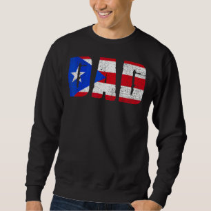 Sweatshirt Porto Rico Flag Fête des pères Pride Puerto Rican