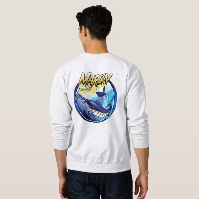 Sweatshirt Pour attraper du marlin (Dos entier)