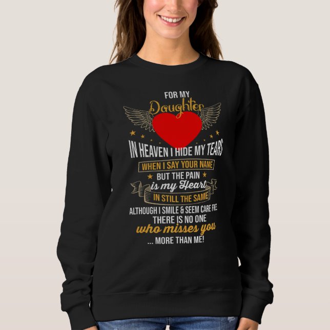 Sweatshirt Pour Ma Fille Dans Le Ciel Cacher Mes Larmes La Do (Devant)