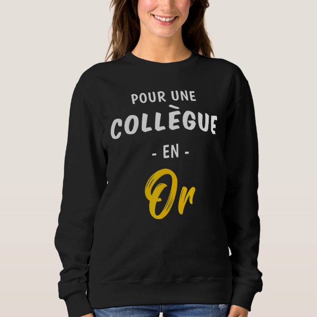 Sweatshirt Pour Un Humour De Retraite De Gold College Drôle (Devant)
