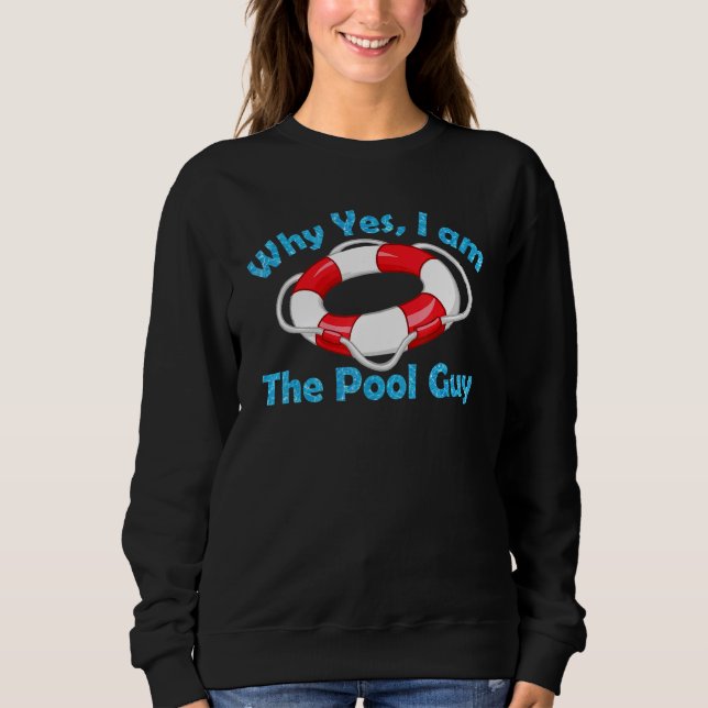 Sweatshirt Pourquoi Oui Je Suis Piscine Homme Guy Garçon Homm (Devant)